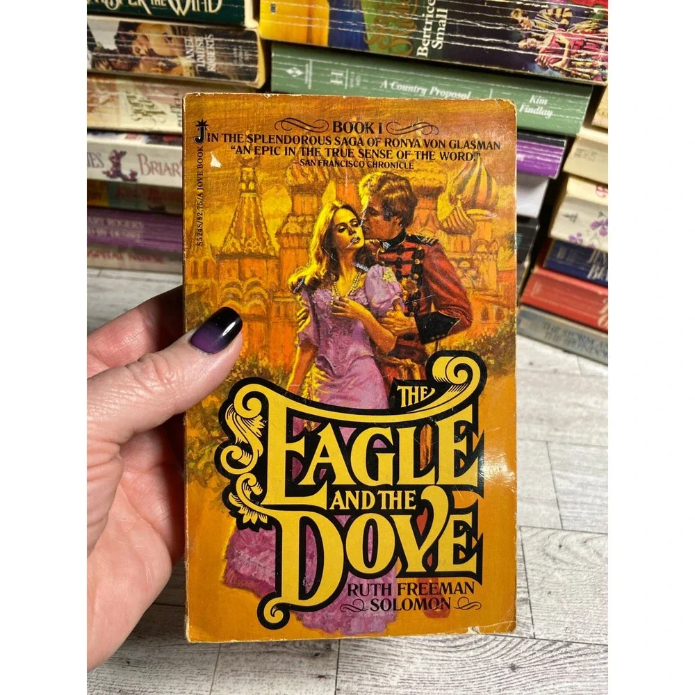 The Eagle and the Dove by‎ Ruth Freeman Solomon Historical Romance Paperback